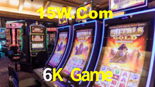 6K Game,6K Bet